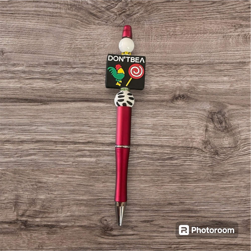BEADED PEN - Don’t Be A 🐓🍭